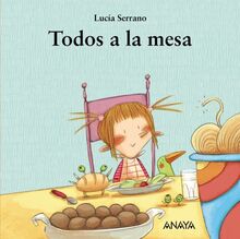 Todos a la mesa (My First Book Soup Series)