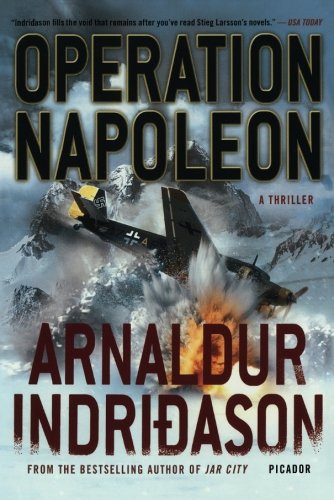 Arnaldur Indridason Operation Napoleon (Reykjavik Thriller)