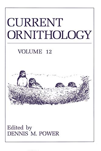 Current Ornithology (Volume 12) (Current Ornithology, 12, Band 12)