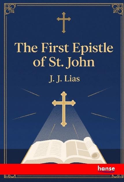The First Epistle of St.John: DE