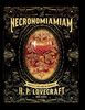 Le Necronomiamiam: Recettes et rites issues des univers de H.P. Lovecraft