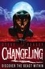 Changeling (Changeling series, Band 1)