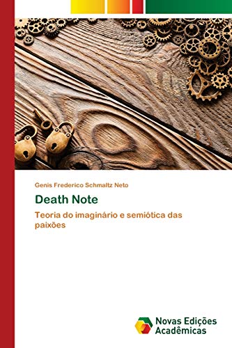 Death Note: Teoria do imaginário e semiótica das paixões