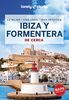 Ibiza y Formentera De cerca 4 (Guías De cerca Lonely Planet)