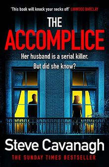 The Accomplice: The gripping, must-read thriller (Eddie Flynn Series)