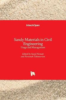 Sandy Materials in Civil Engineering: Usage and Management