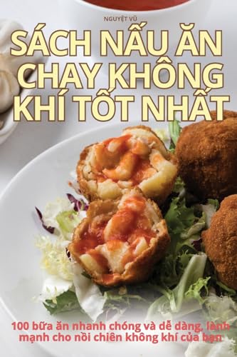 SÁCH N¿U ¿N CHAY KHÔNG KHÍ T¿T NH¿T