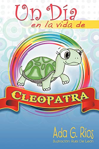 Un Día en la Vida de Cleopatra