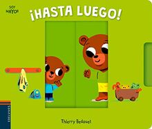 ¡Hasta luego! (Soy mayor, Band 2)