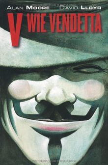 V wie Vendetta: Der Kult-Comic zum Film