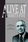 Alive at Ninety-Five: Recollections of a Nonagenarian