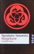 Hagakure I . Der Weg des Samurai