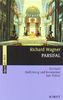 Parsifal: Einführung und Kommentar. WWV 111. Textbuch/Libretto.: Textbuch. Einführung und Kommentar (Opern der Welt)