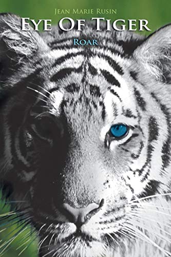 Eye Of Tiger: Roar