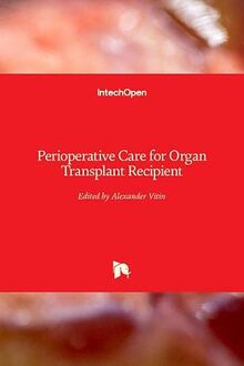 Perioperative Care for Organ Transplant Recipient
