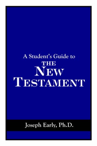 A Student's Guide to the New Testament