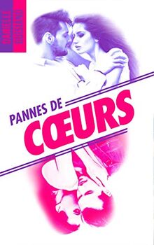 Pannes de coeur