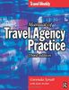 Manual of Travel Agency Practice