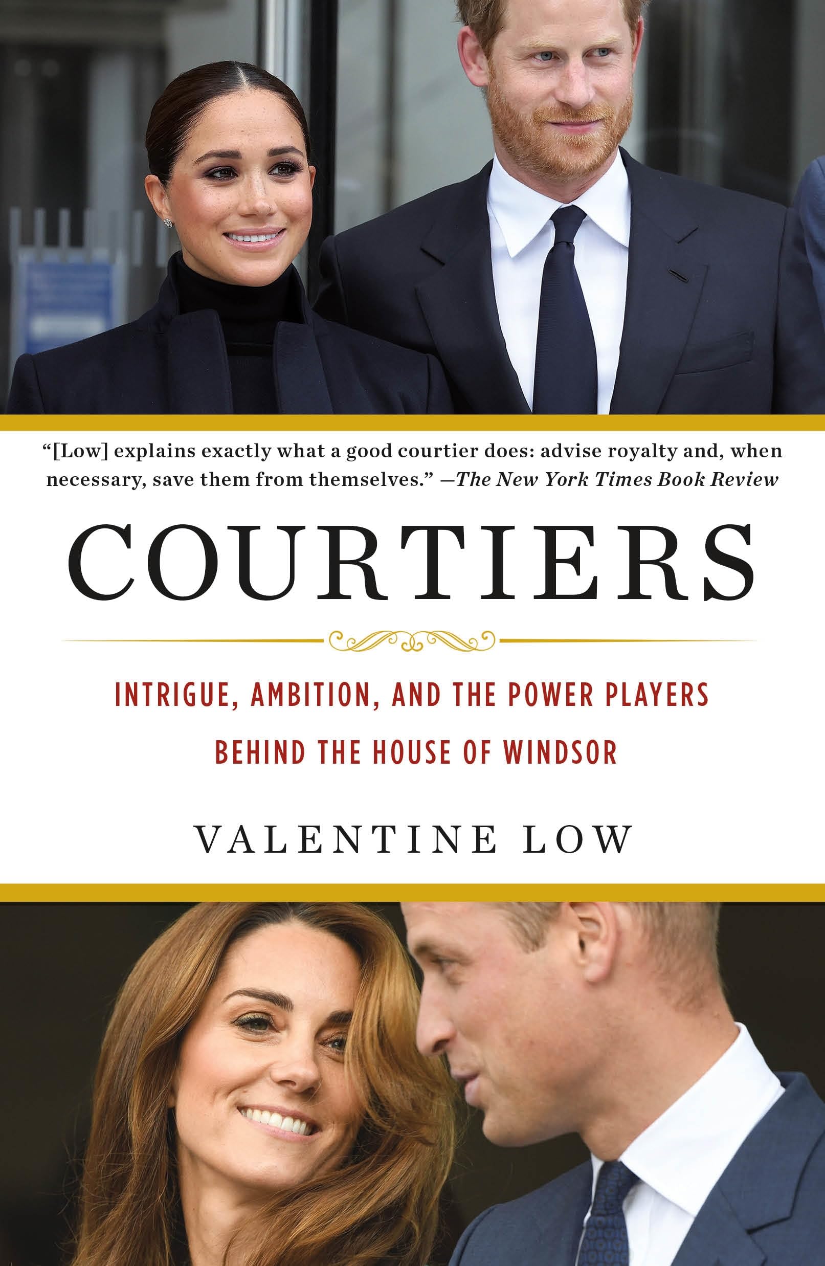 Valentine Low Courtiers, Intrigue, Ambition, And The Power Players Behind The House Of Windsor