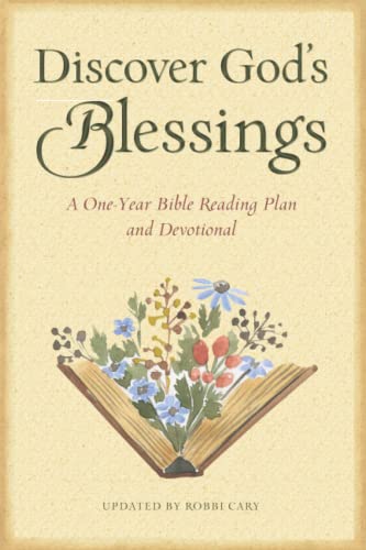 Discover God's Blessings: A One-Year Bible Reading Plan and Devotional