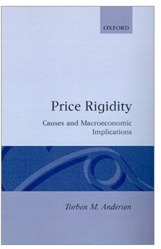 Price Rigidity: Causes and Macroeconomic Implications
