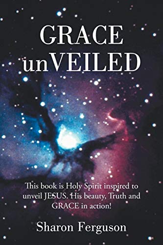 GRACE unVEILED