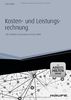 Kosten- und Leistungsrechnung - mit Arbeitshilfen online
