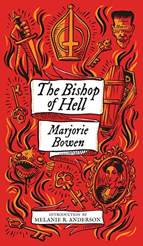 Marjorie Bowen The Bishop Of Hell And Other Stories (Monster, She Wrote)