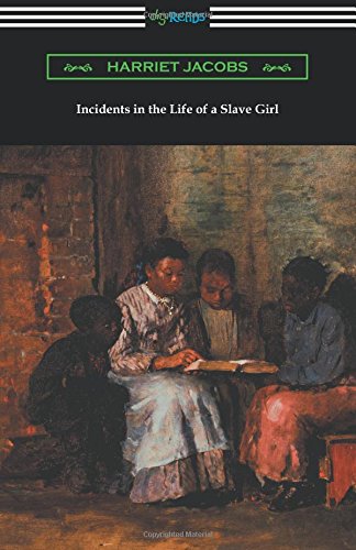 Incidents in the Life of a Slave Girl