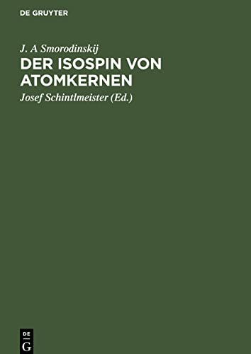 Der Isospin von Atomkernen: Eine Sammlung von Aufsätzen der sowjetischen Autoren