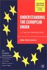 Understanding the European Union: A Concise Introduction (European Union (Paperback Adult))