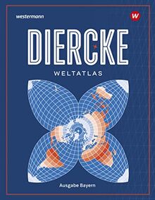Diercke Weltatlas - Ausgabe 2023 für Bayern