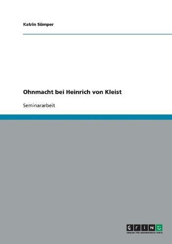 Ohnmacht bei Heinrich von Kleist