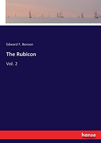 The Rubicon: Vol. 2