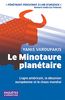 Le Minotaure planétaire