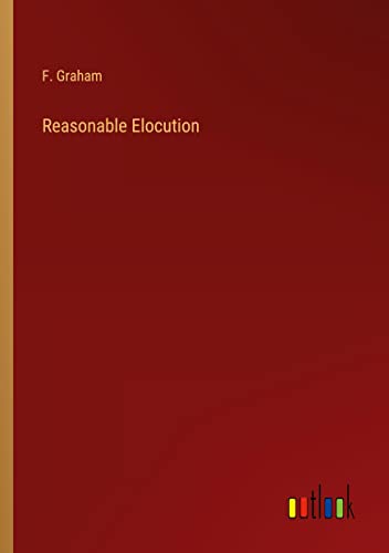 Reasonable Elocution