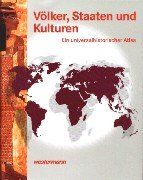 Völker, Staaten und Kulturen. Ein universalhistorischer Atlas