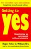 Getting to yes: Negotiating Agreement Without Giving in