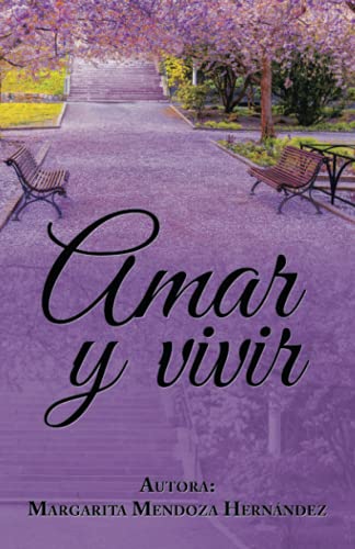 Amar y vivir