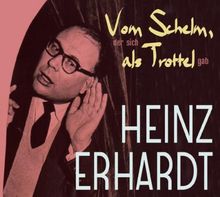Vom Schelm,der Sich Als Trottel Gab von Heinz Erhardt | CD | Zustand sehr gut