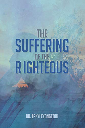 The Suffering of the Righteous