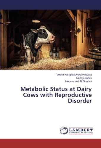 Metabolic Status at Dairy Cows with Reproductive Disorder