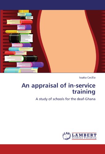 An appraisal of in-service training: A study of schools for the deaf-Ghana