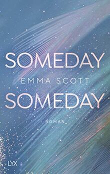 Someday, Someday (Only Love, Band 3)