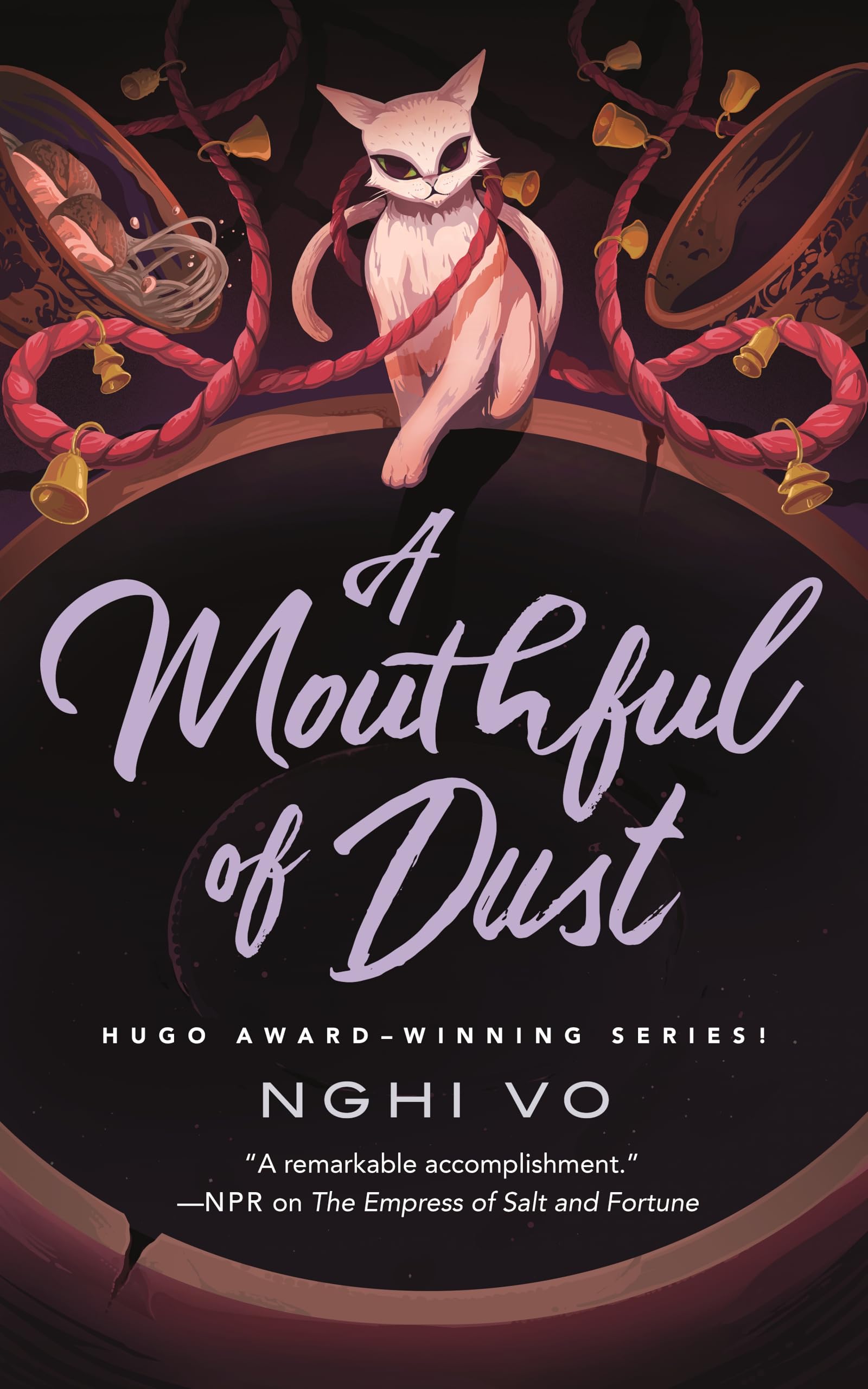 A Mouthful of Dust (The Singing Hills Cycle)