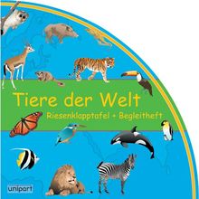 Tiere der Welt. Riesenklapptafel mit Begleitheft