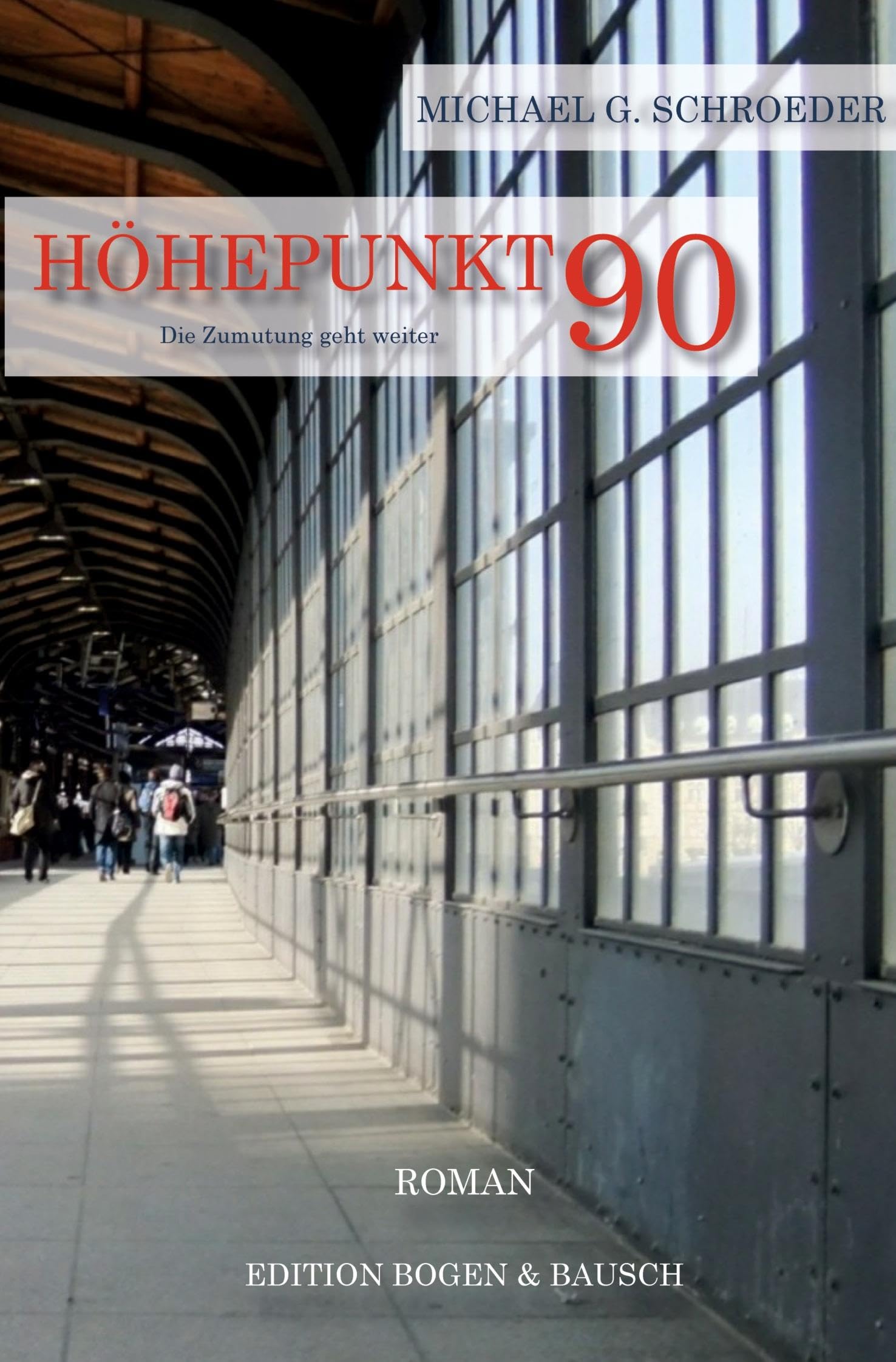 Höhepunkt 90: Die Zumutung geht weiter (Die Chronik der Zumutung)