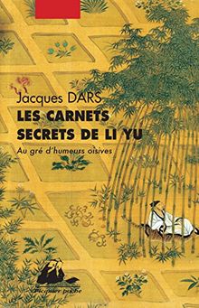 Carnets Secrets de Li Yu (les) de Dars Jacques | Livre | état très bon