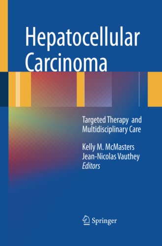 Hepatocellular Carcinoma:: Targeted Therapy and Multidisciplinary Care