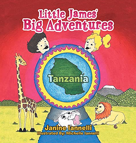 Little James' Big Adventures: Tanzania